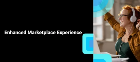 Discover the Enhanced Marketplace Experience