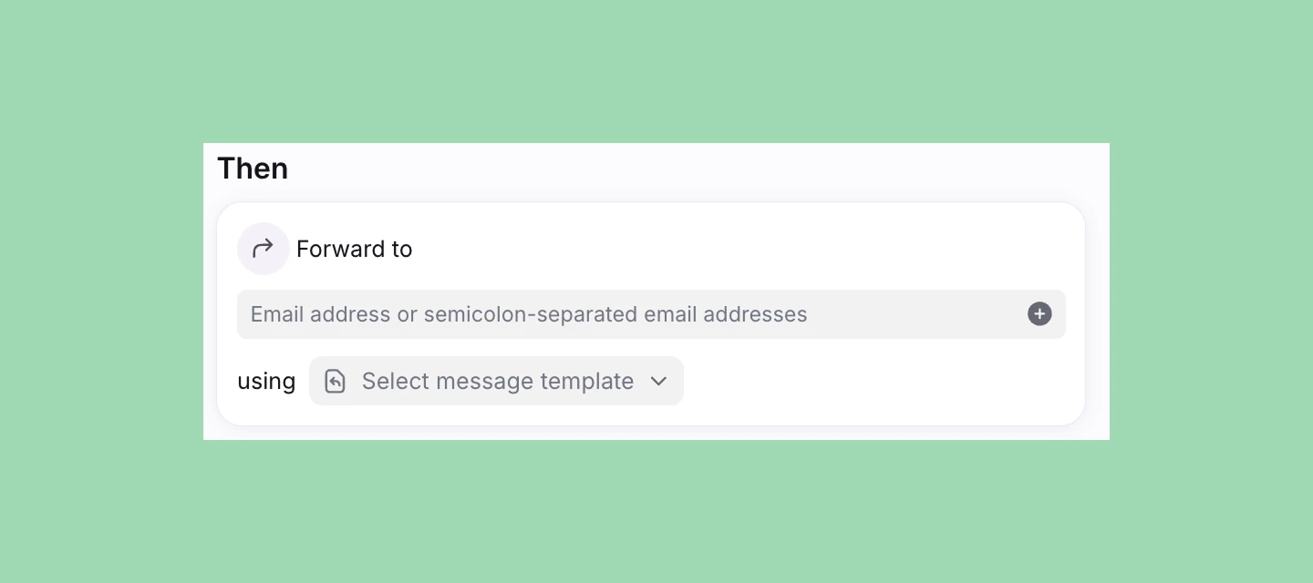Forward messages in rules & macros