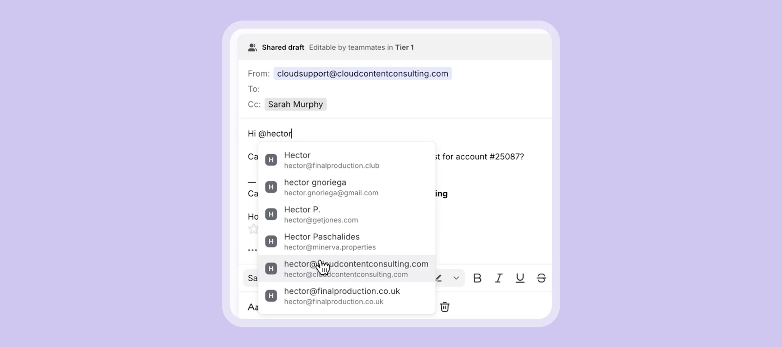 Stay connected and visible by tagging contacts with @mentions in emails