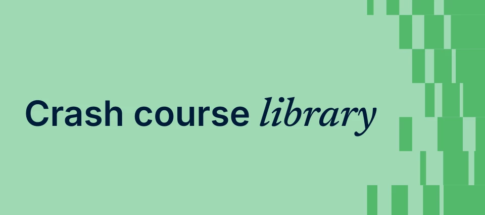 📚 Help shape our new crash course library!