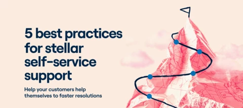 How do you deliver stellar self-service support?