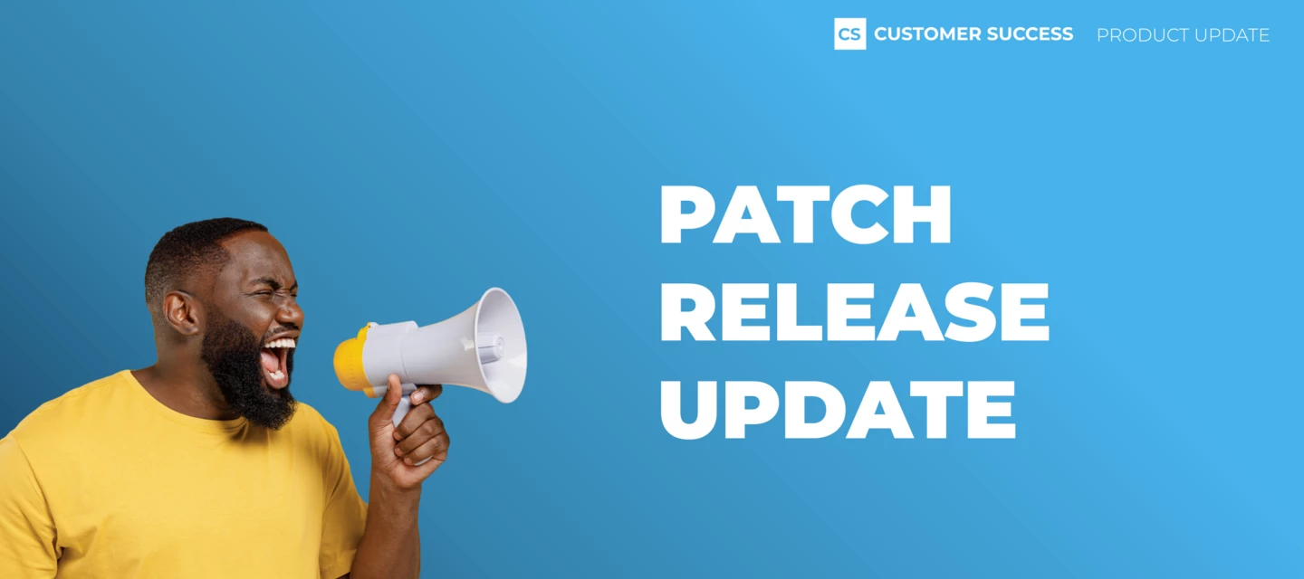May Patch Release Update - V6.45.1 | Gainsight Community