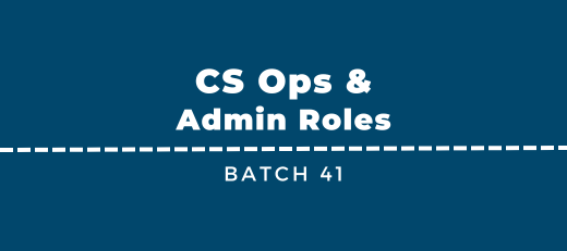 New CS Ops & Admin Jobs - Batch 41