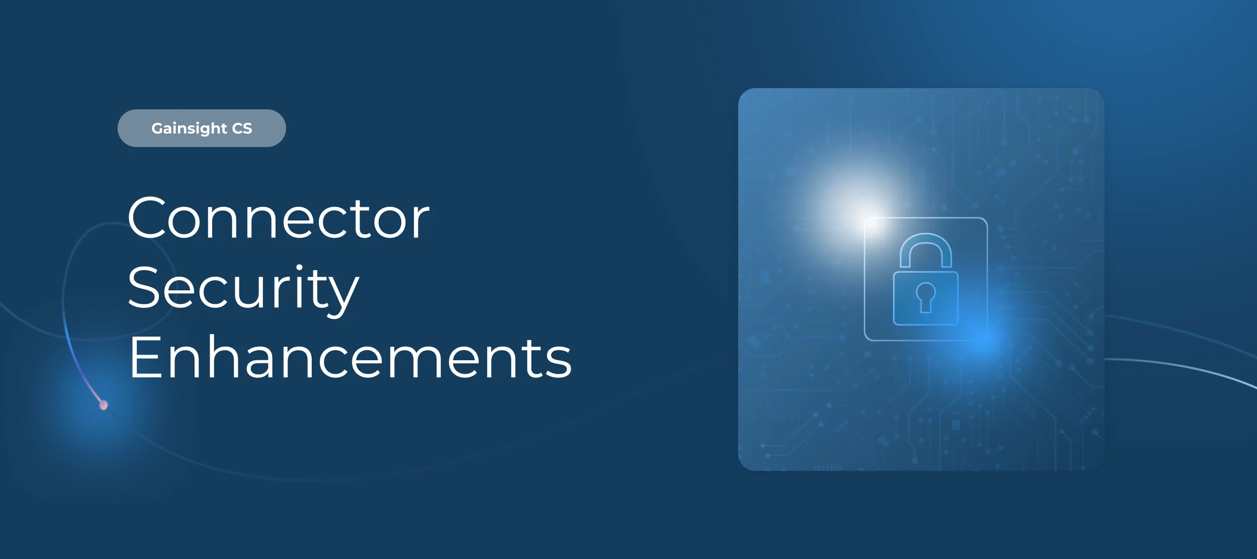 Gainsight CS: Connected App Security Enhancements