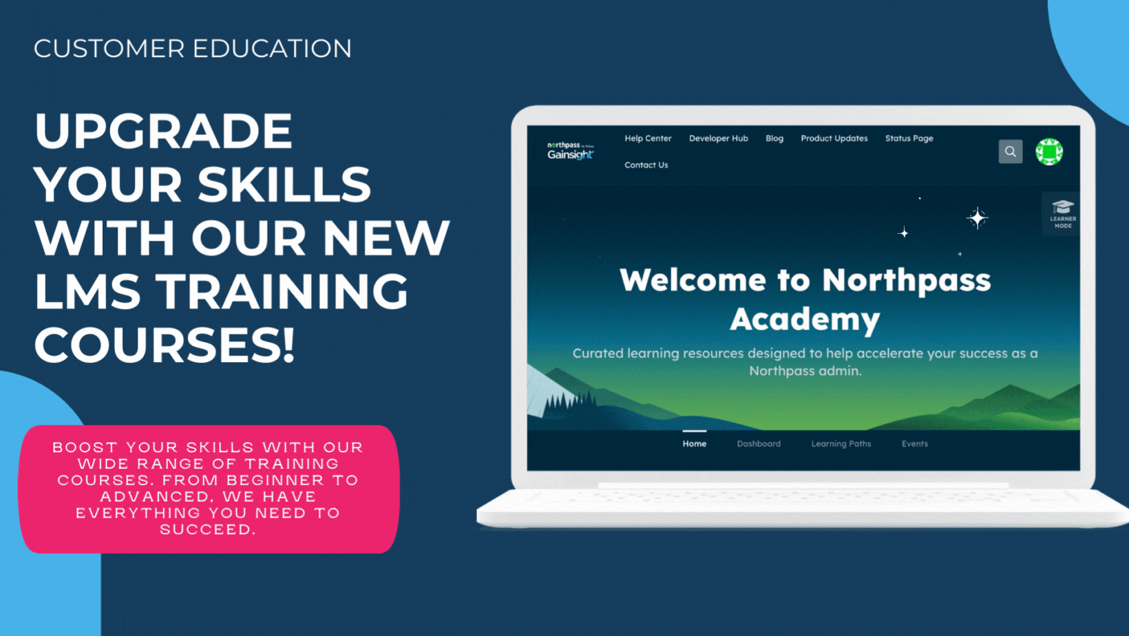 NEW! Customer Education (CE) Training Available on Northpass Academy