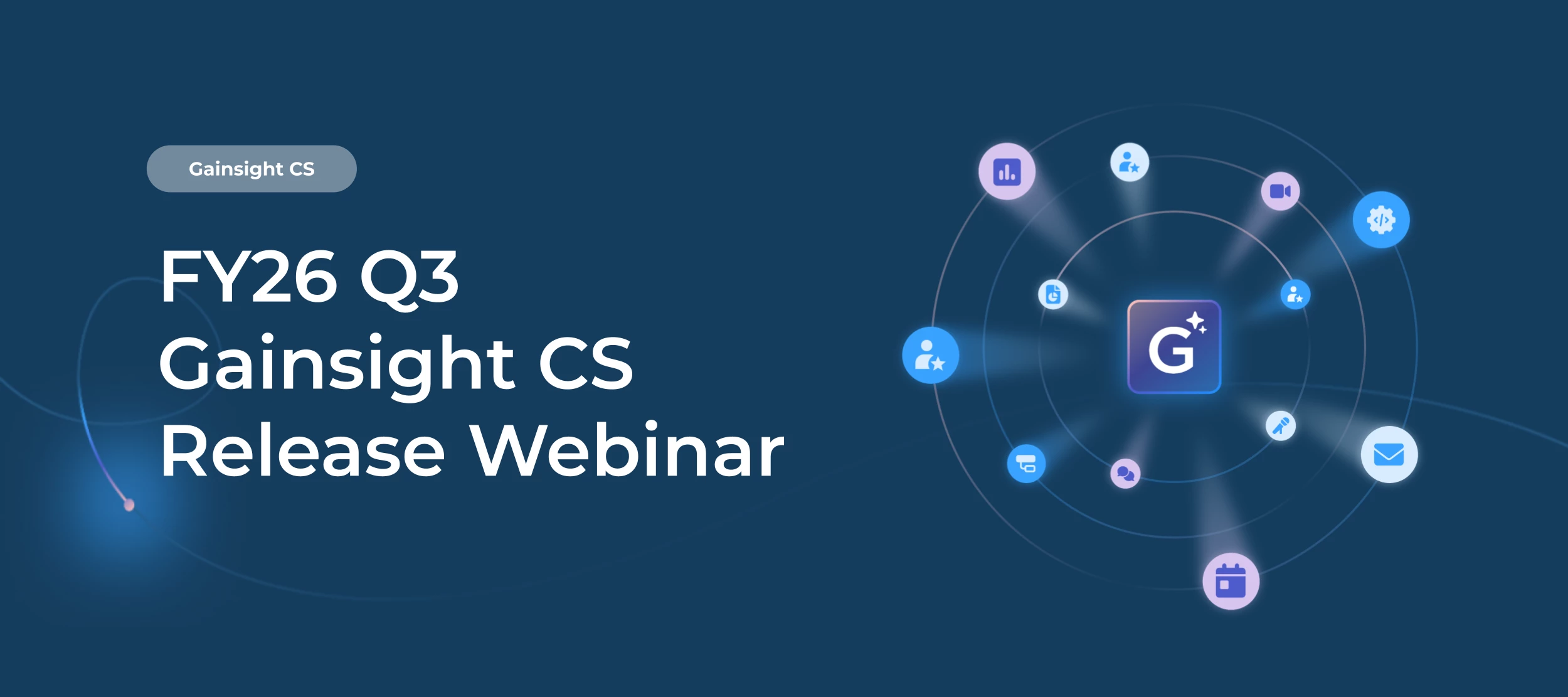 Gainsight CS: Q3 Release Webinar Recording