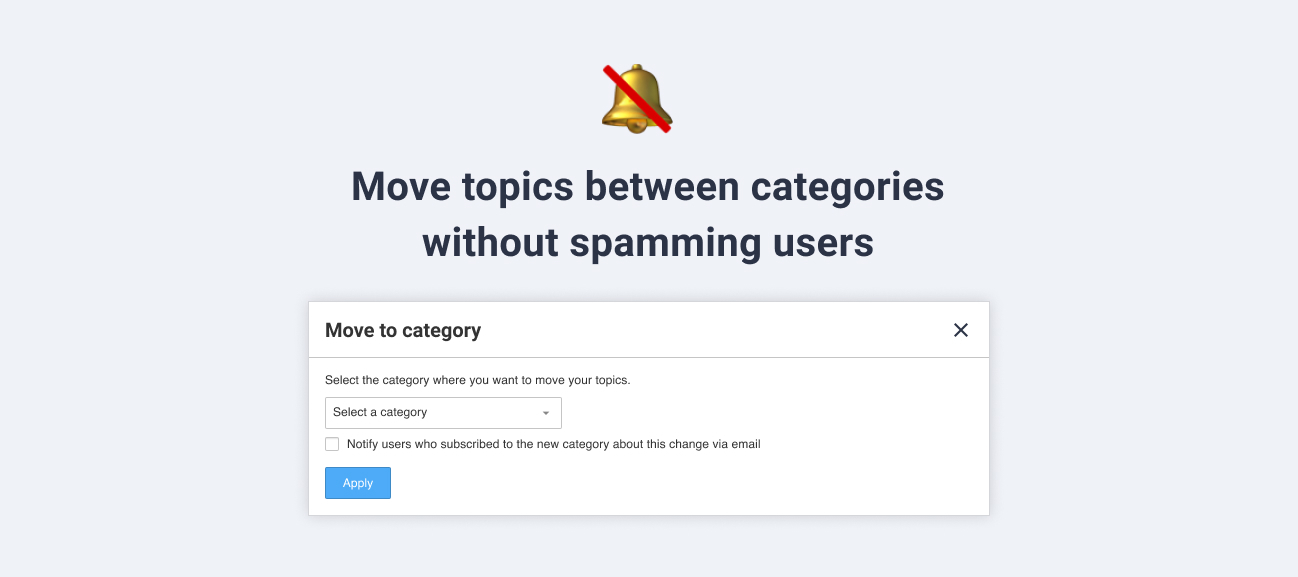 InSide Design: Move topics to a new category without spamming users