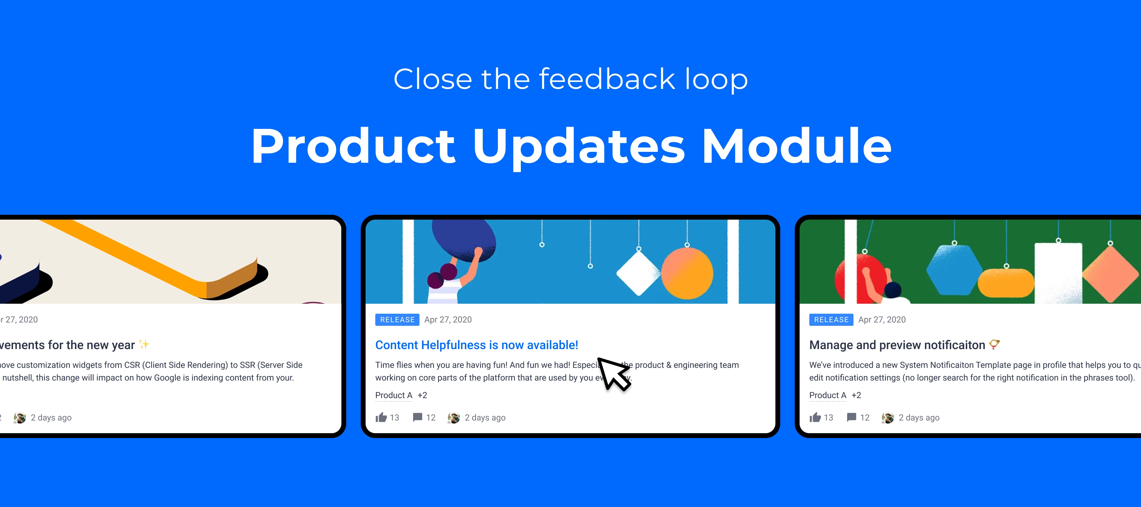 The new Product Updates module is now available!!