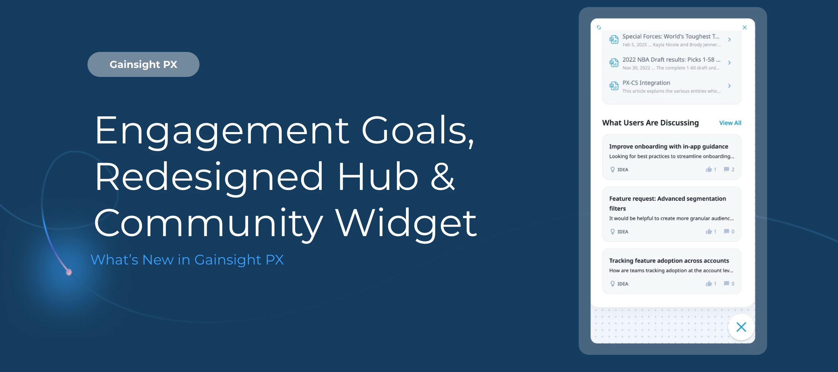 Gainsight PX: Build Better In-App Experiences with Smarter Targeting and Measurement
