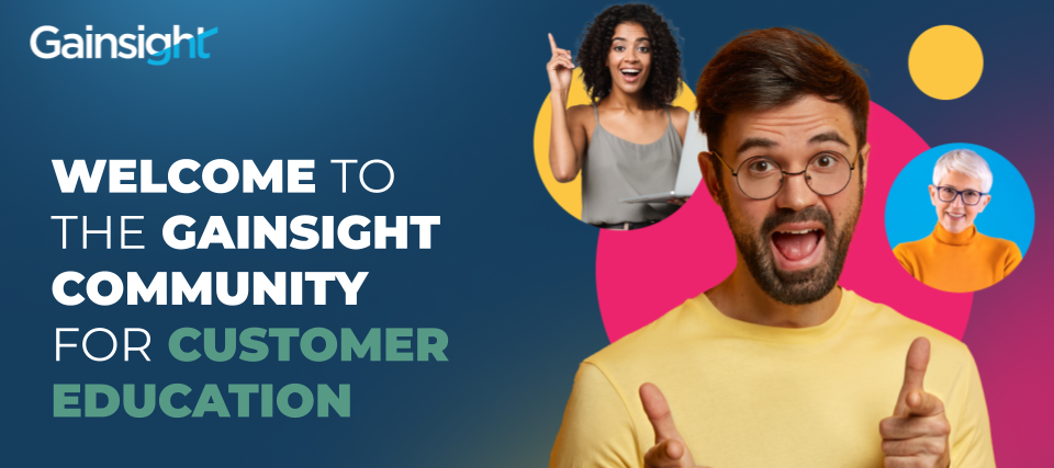 Welcome to the Gainsight CE Community!