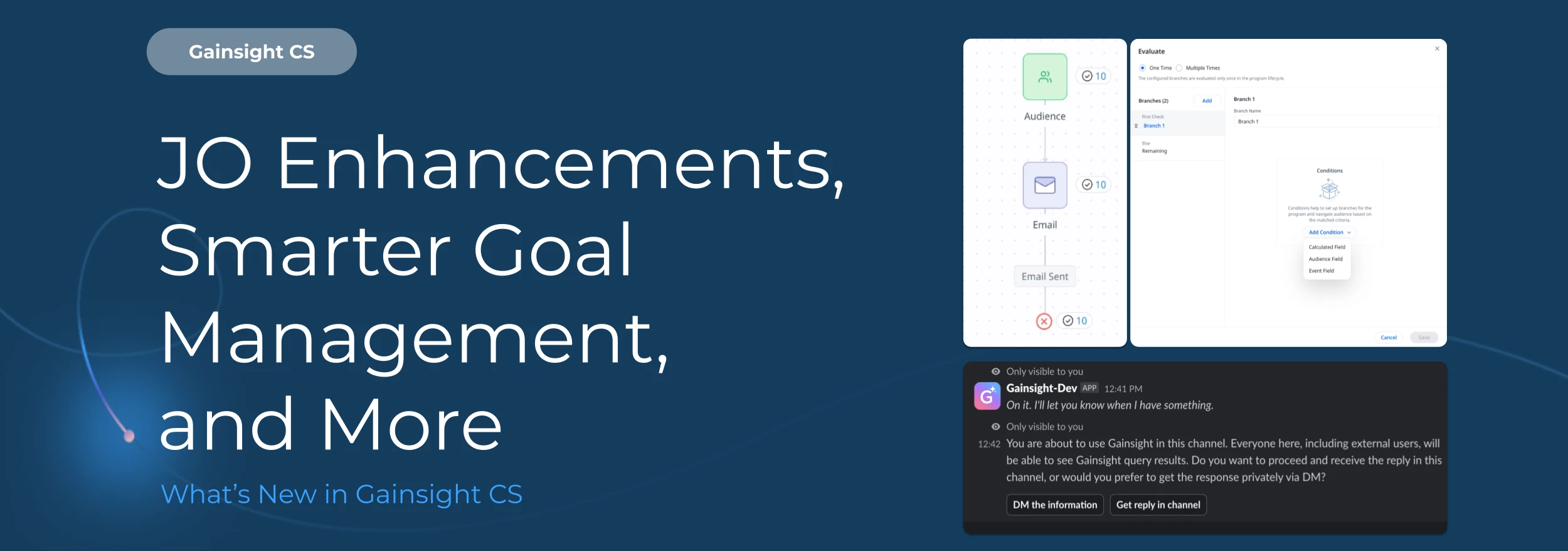 July 2025 CS Release: JO Enhancements, Smarter Goal Management, and More