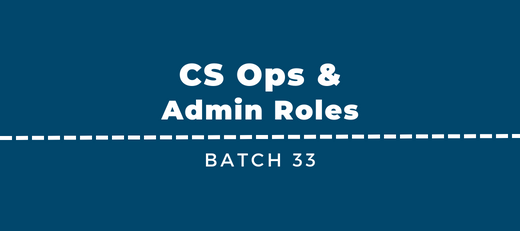 New CS Ops & Admin Jobs - Batch 33