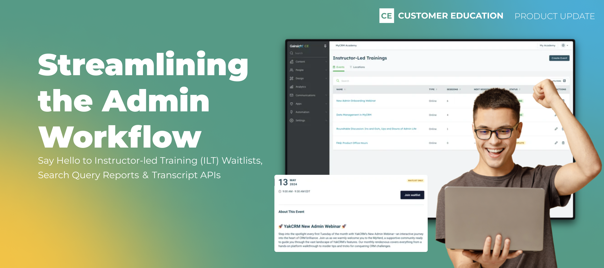 Streamlining the Admin Workflow with Instructor-led Training (ILT) Waitlists, Search Query Reports, and Transcript APIs