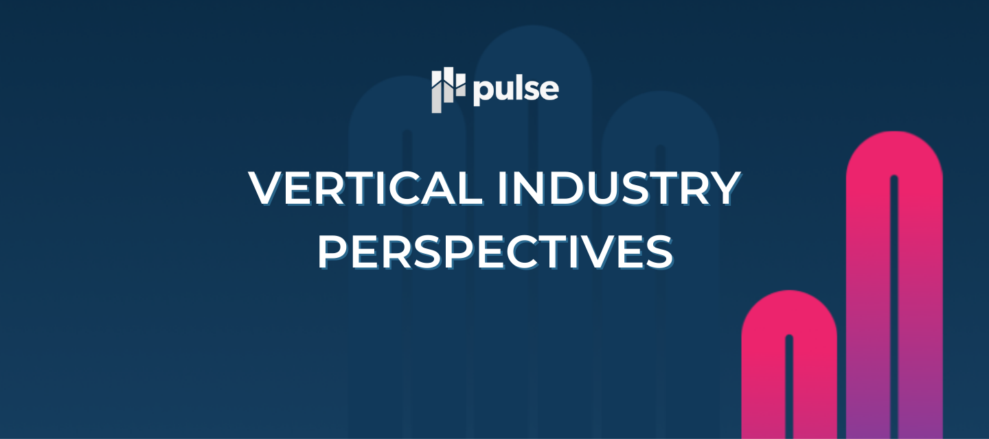 TRACK: VERTICAL INDUSTRY PERSPECTIVES