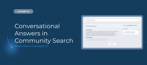 Gainsight CC: Get Answers Faster with the Forethought AI Agent (Now GA)