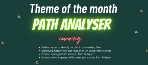 PX - Theme of the Month : Path Analyser