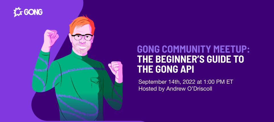 A Beginners Guide To The Gong API