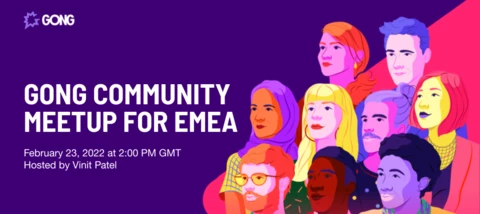 Gong users in EMEA — you're invited!