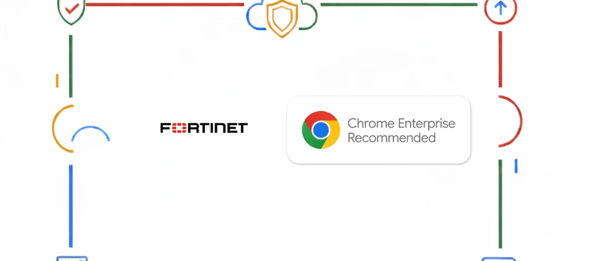 FortiClient is now Chrome Enterprise Recommended