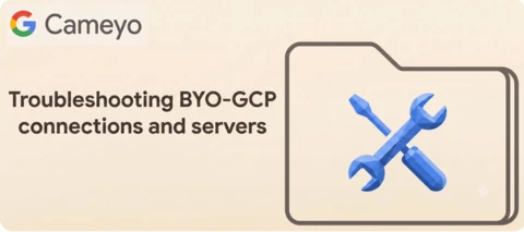 Troubleshooting BYO-GCP connections and servers