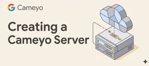 Creating a Cameyo Server