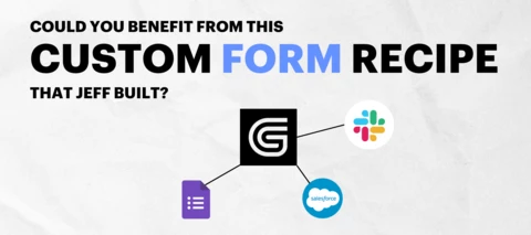 Could this Forms Integration save you time on automating manual tasks? YES.