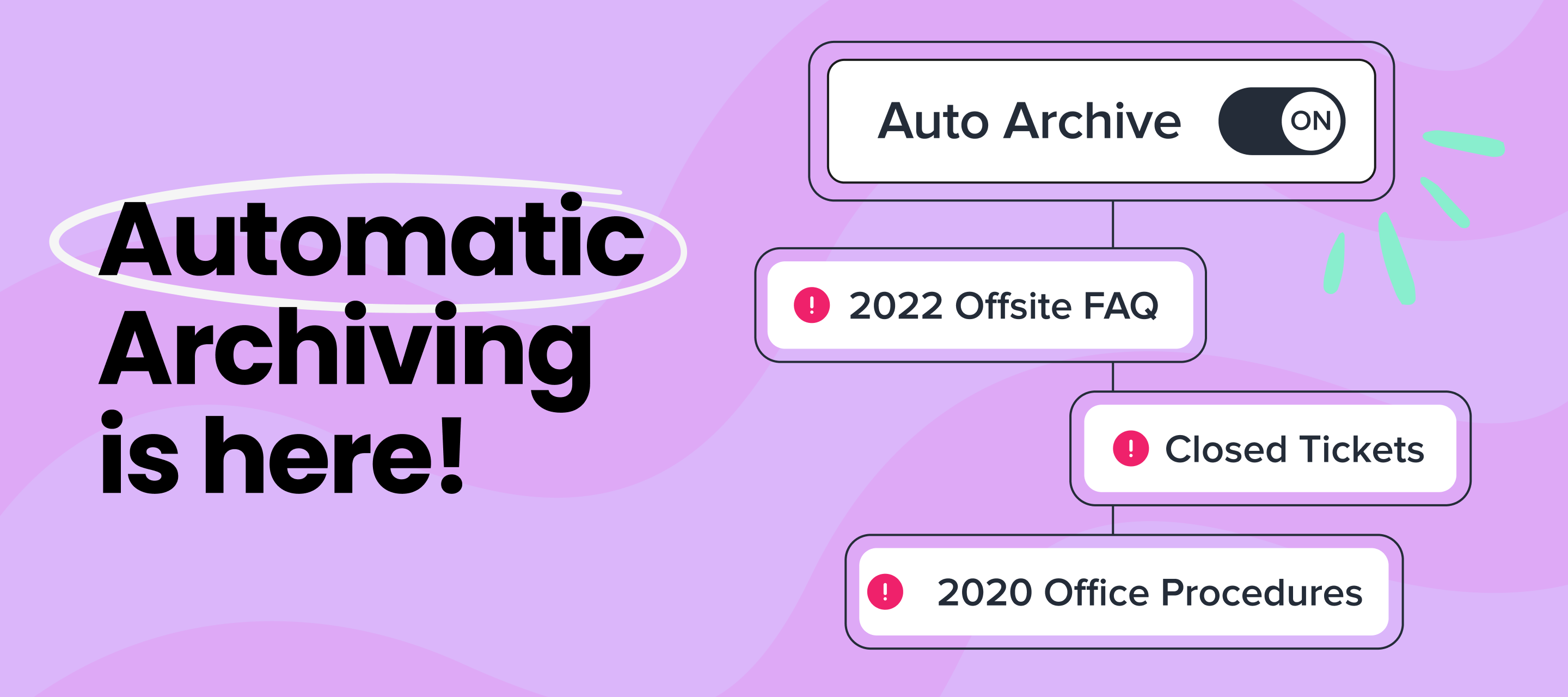 Maintain a high Verification Score and improve Answers quality with auto archiving