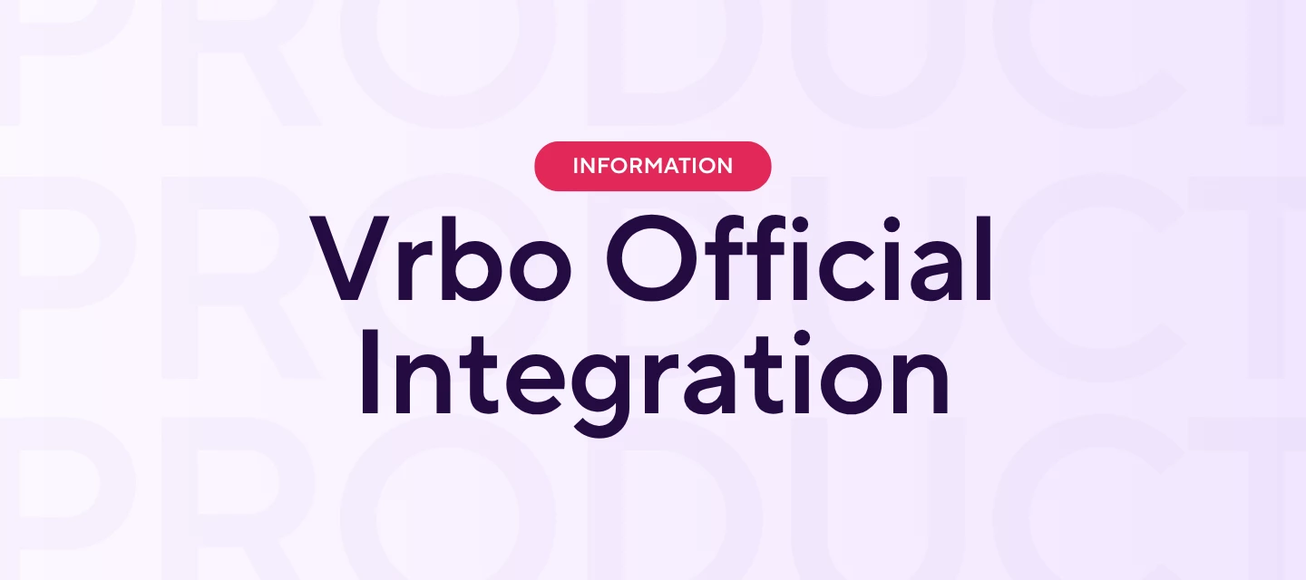 VRBO Official Integration: What You Need to Know | Hospitable Community