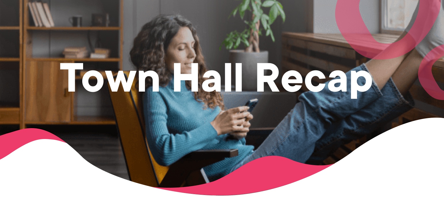 Town Hall Recap - May 14, 2025