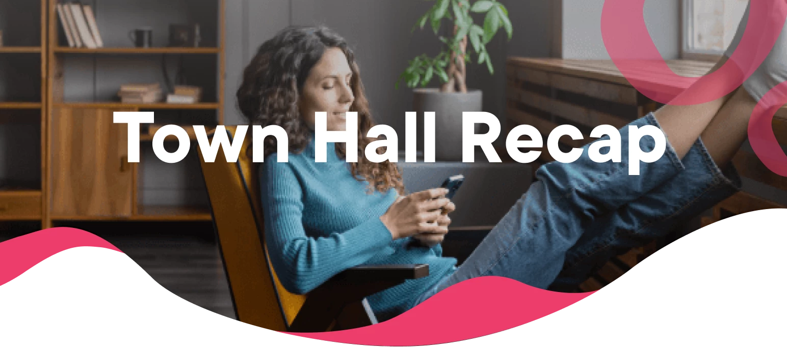 Town Hall Recap - April 30, 2025