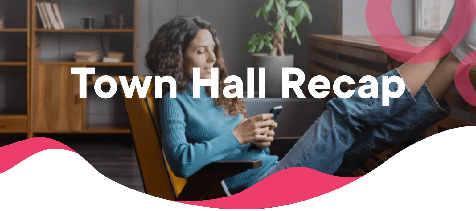 Town Hall Recap August 20, 2025