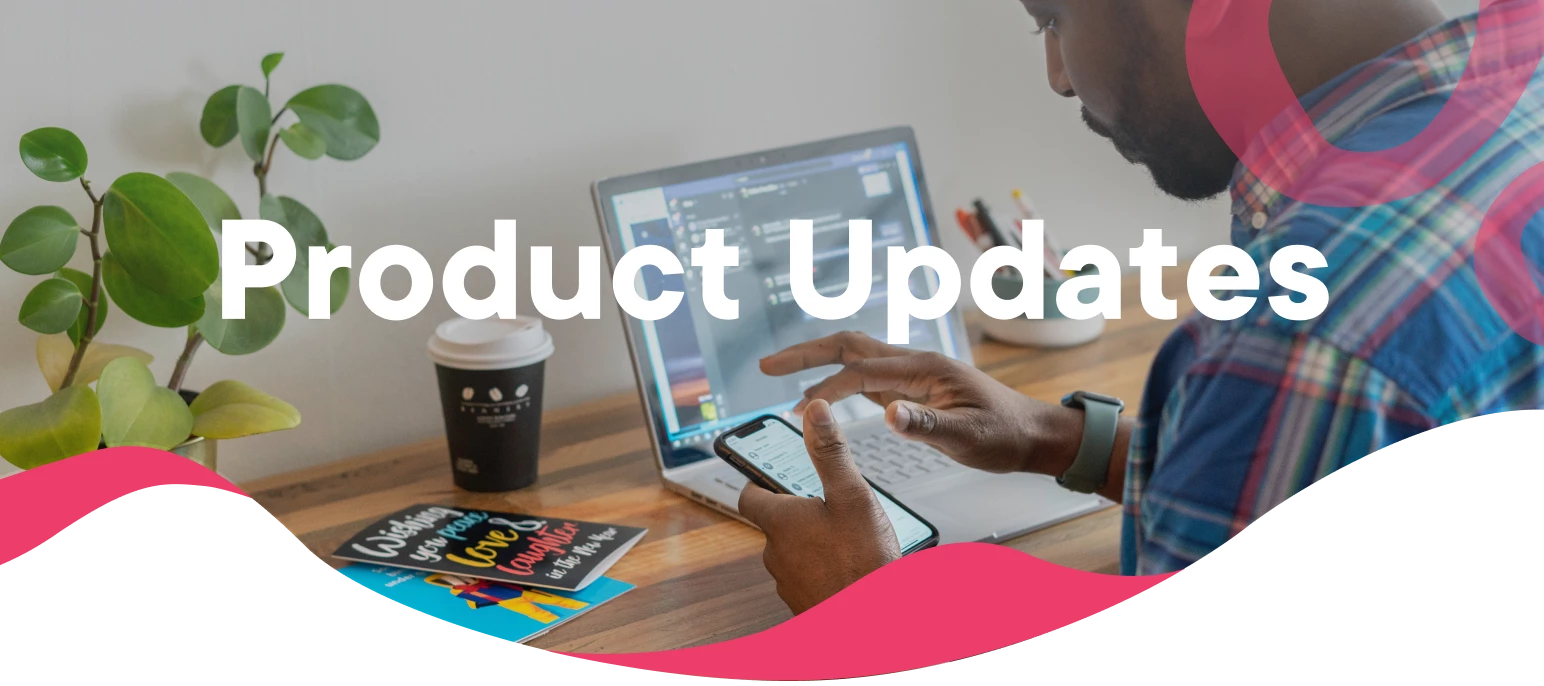 Product Updates - August 22, 2025
