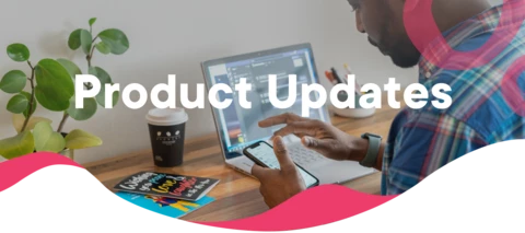 Product Updates - June 27, 2025