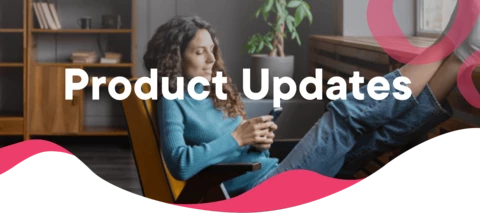 Product Updates - May 9, 2025