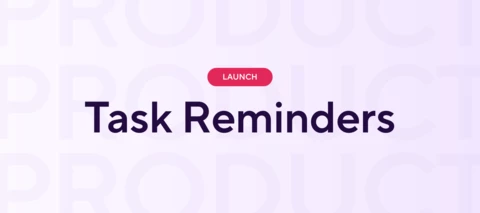 Task reminder notifications are now live for all Beta users 🚀