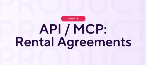 Rental Agreements are now available through API, MCP, and Webhooks