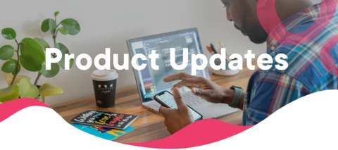 Product Updates - June 13, 2025