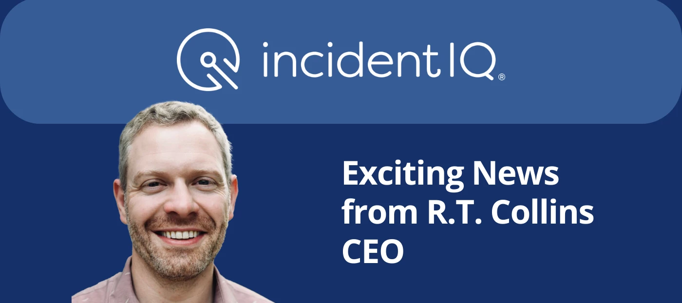 Exciting news about innovation and growth at Incident IQ