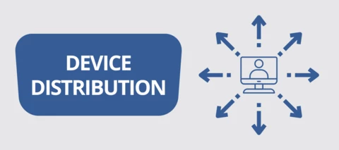What are you doing for device distribution?