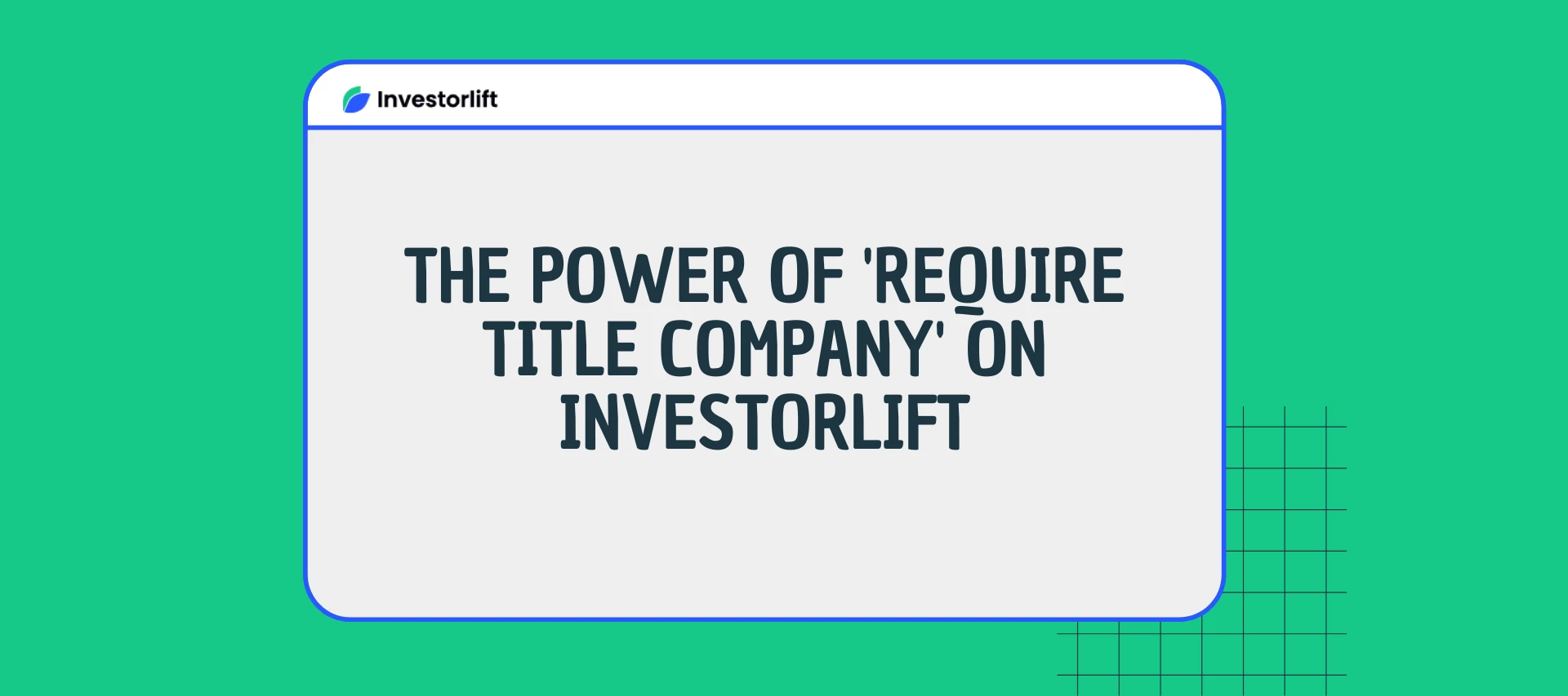 Streamlining Transactions with Title Companies in Investorlift