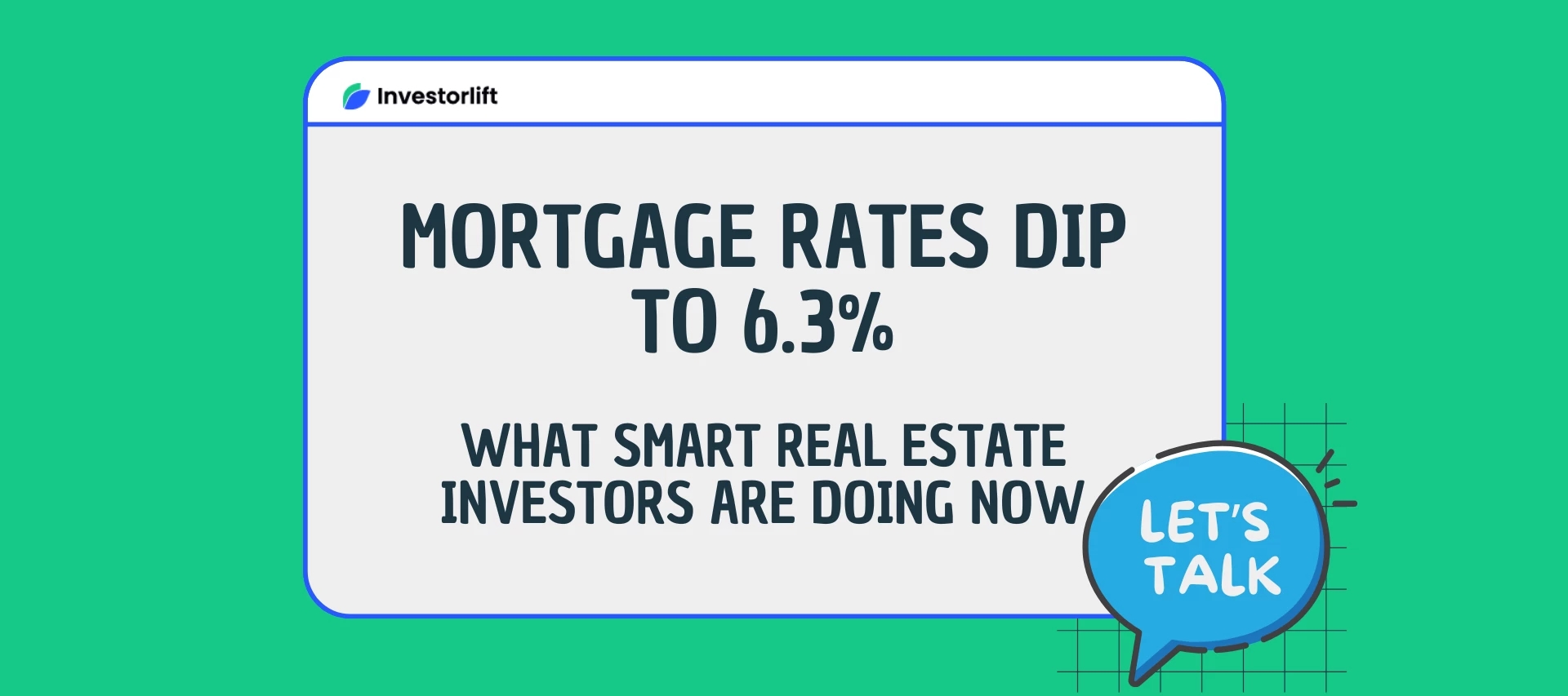 🏡 Mortgage Rates Ease Slightly - What It Means for Real Estate Investors