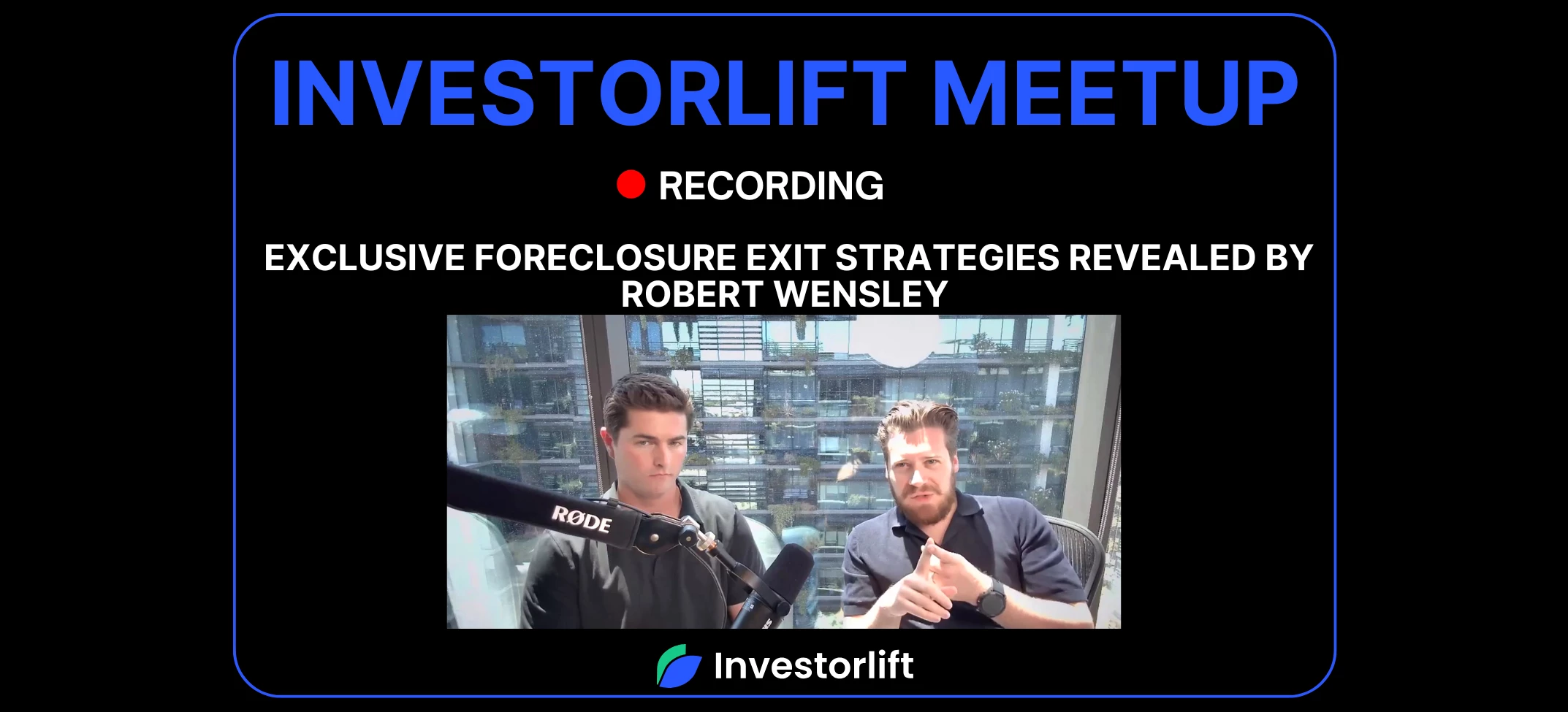 🔥 Exclusive Replay: Robert Wensley Unveils Powerful Foreclosure Exit Strategies