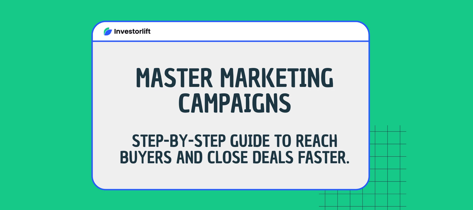 How to Send a Marketing Campaign on Investorlift