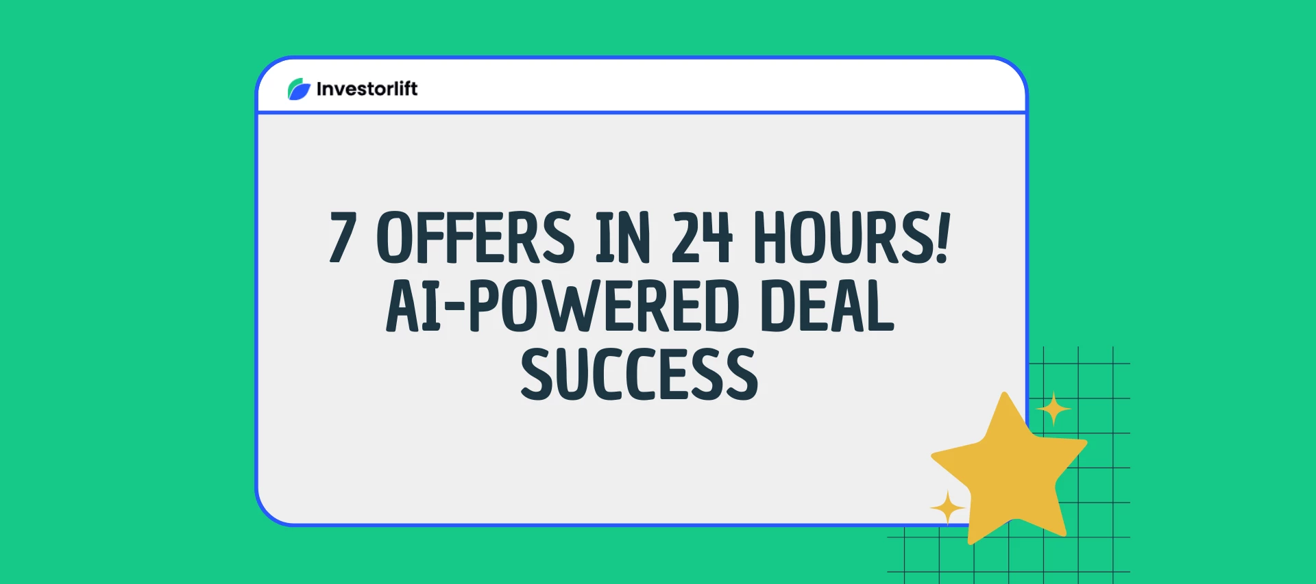 7 Offers in 24 Hours with Investorlift AI Autopilot Marketing Campaigns! 🤯🔥