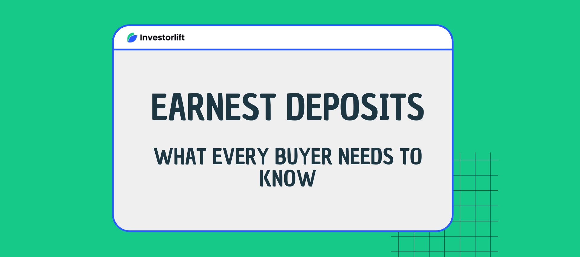 💰 Let’s Talk Earnest Deposits: What Buyers on Investorlift Need to Know