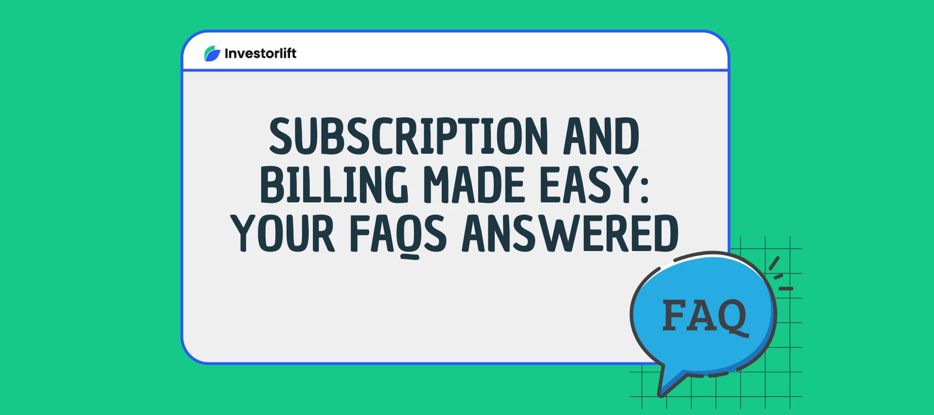 Subscription and Billing FAQs