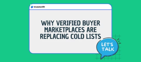 Why More Investors Are Moving Away from Cold Outreach and Toward Verified Buyers
