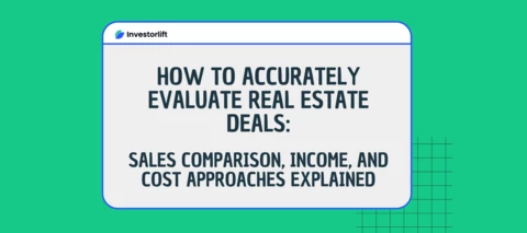 Mastering Property Evaluation: Proven Methods to Accurately Value Real Estate Deals