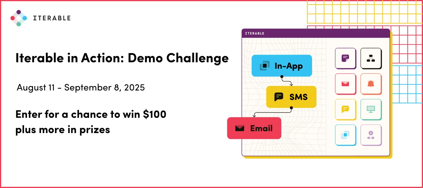 Iterable In Action: Demo Challenge - Enter by September 8 for a Chance to Win $$! 💰