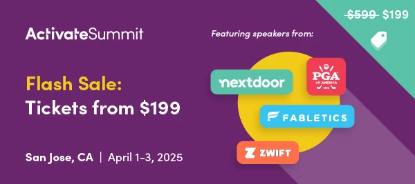 Act Fast: Activate Summit 2025 Flash Sale Ends Jan 31!